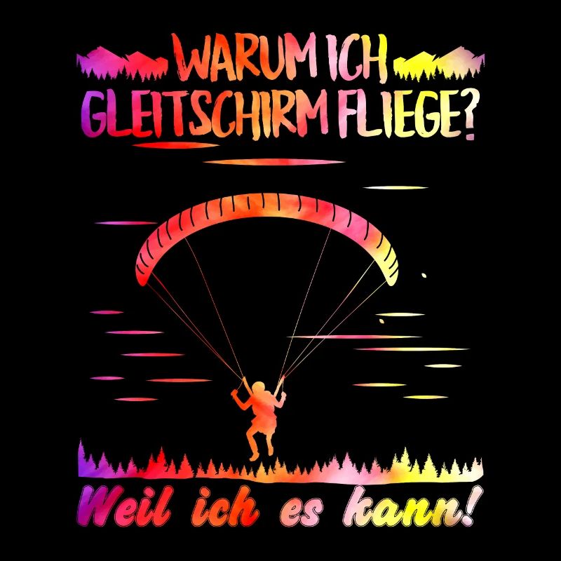 Paragleiter Warum ich Gleitschirm fliege