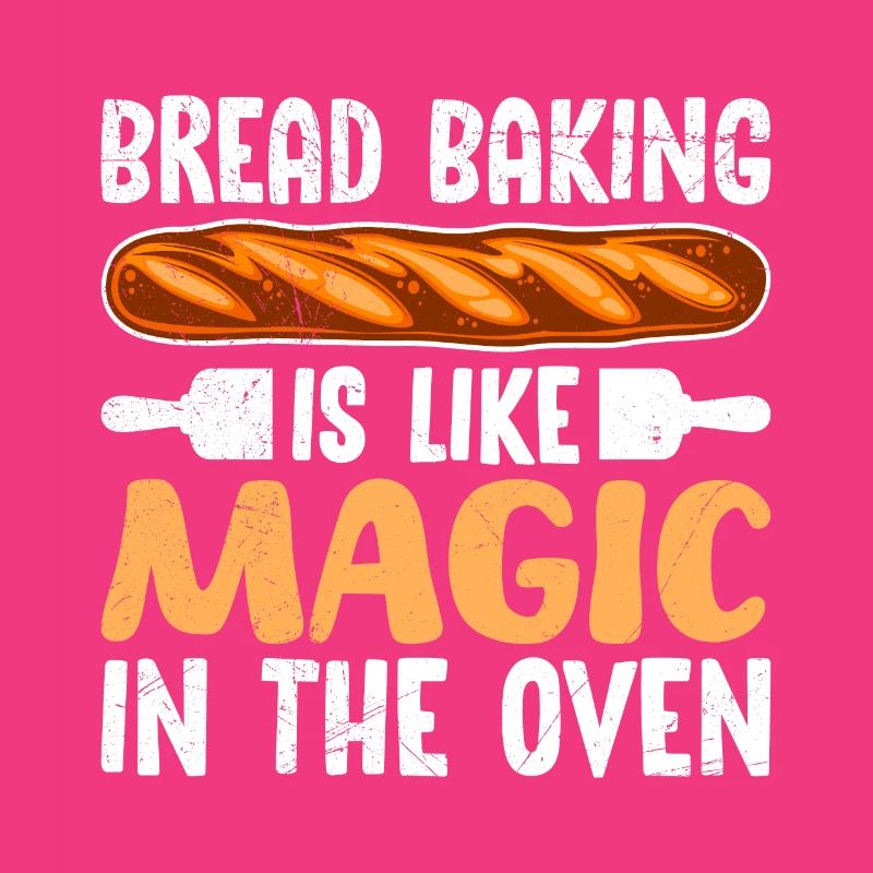 Baking bread is like magic in the oven Bread Baker