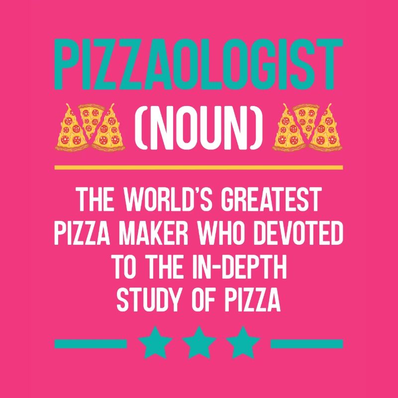 Pizza Baking Pizzaologist Pizza Baking Lover