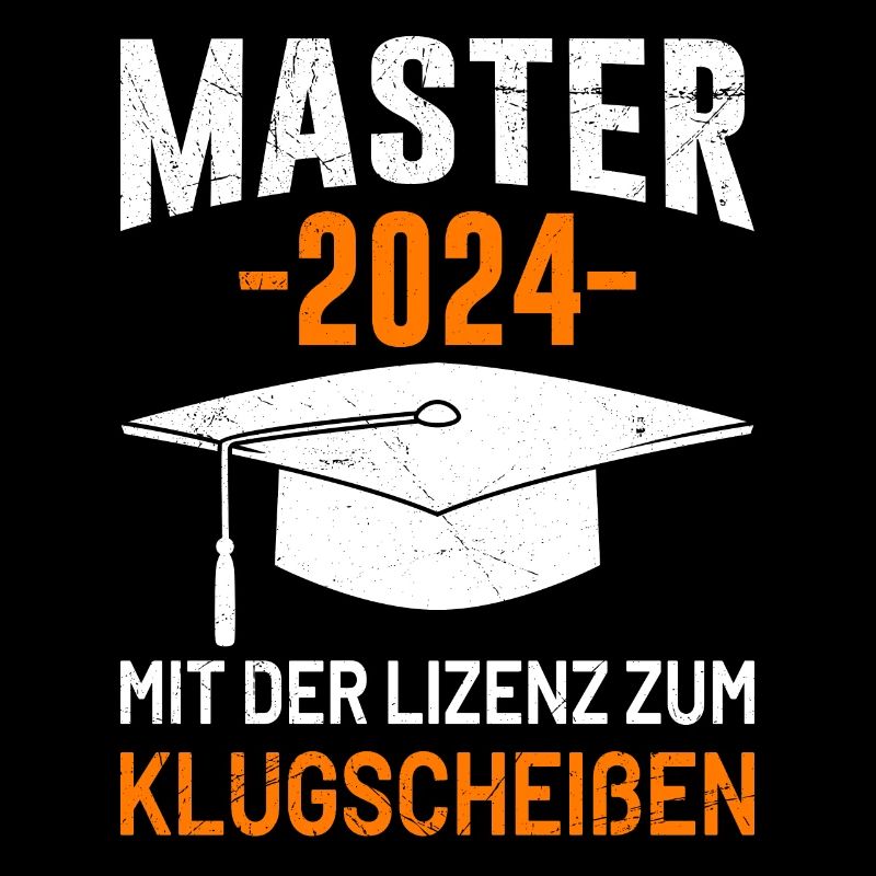 Master 2024 With the license to smart-shit