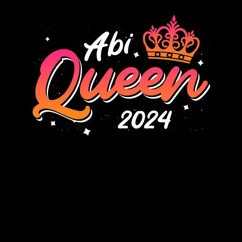 Abitur Queen Abi 2024 diplômés du secondaire drôle