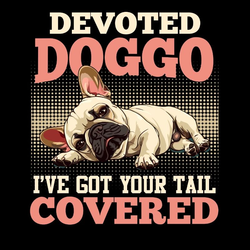 Bouledogue français DOGGO DÉVOUÉ Drôle