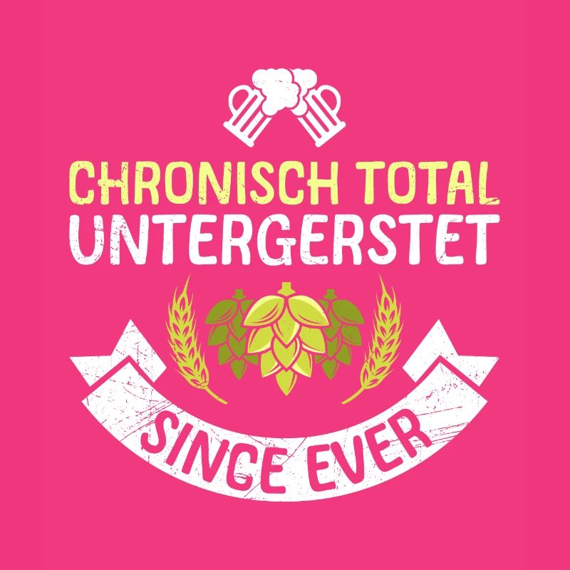 Chronically underbarred beer drinker beer saying