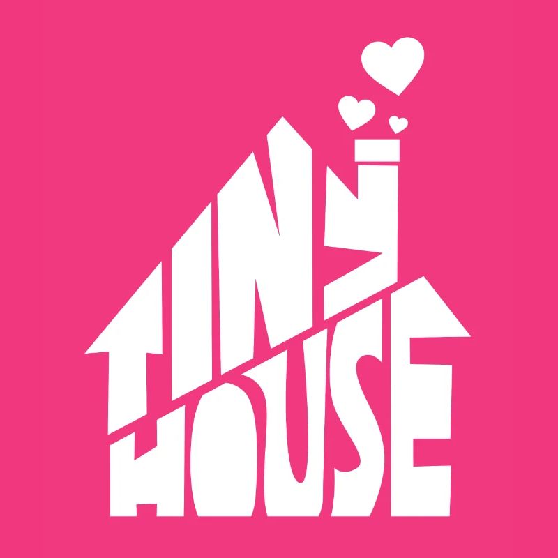Tiny House