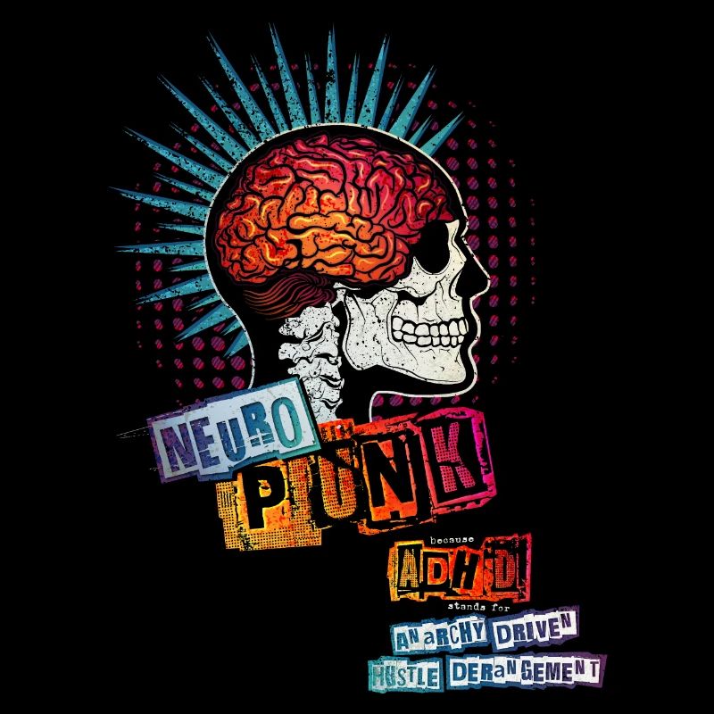 ADHD = NEUROPUNK (combi print)