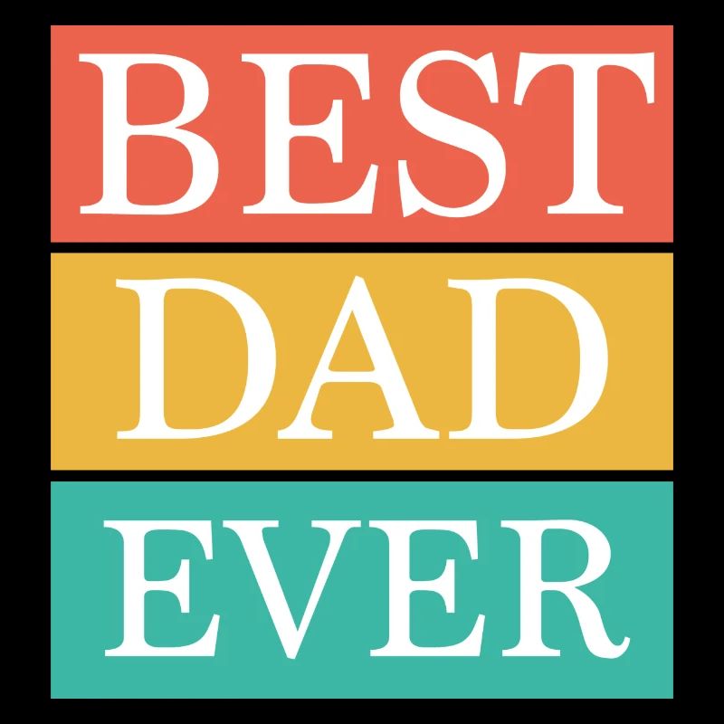 best dad ever