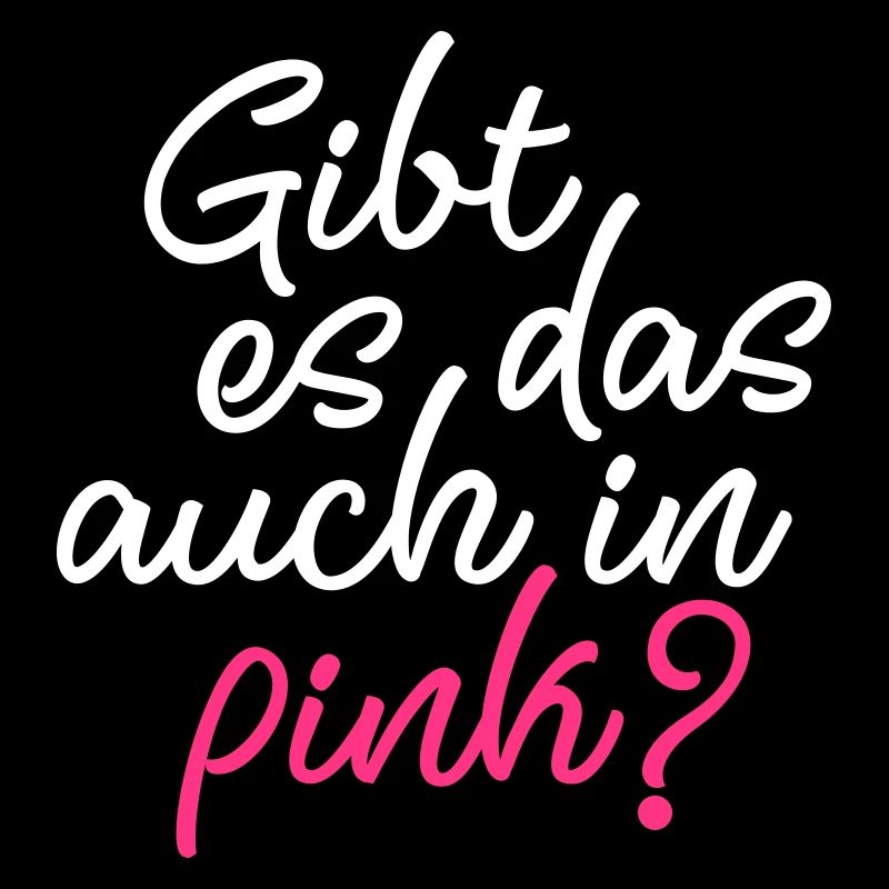 Mädchen Spruch pink