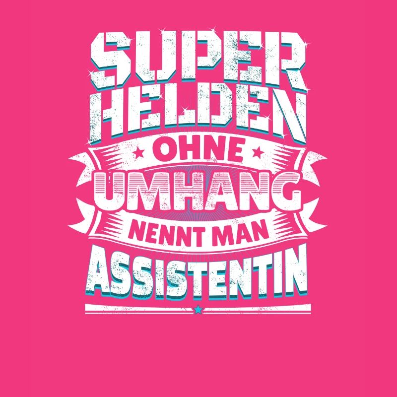 Superheld lustig Spruch Held Assistentin Geschenk