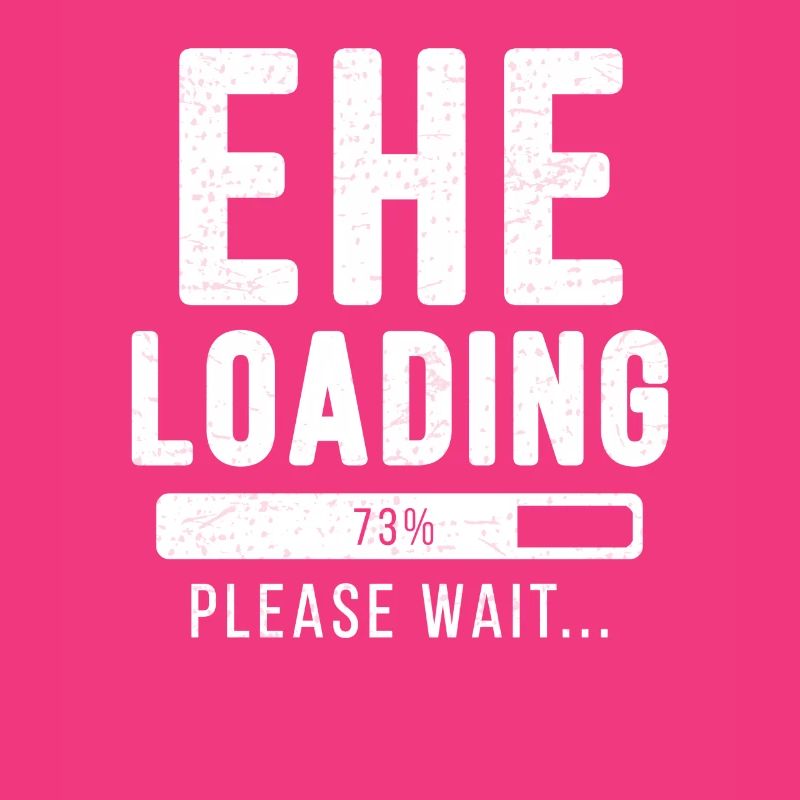 Ehe loading... please wait! | Ehe Shirt