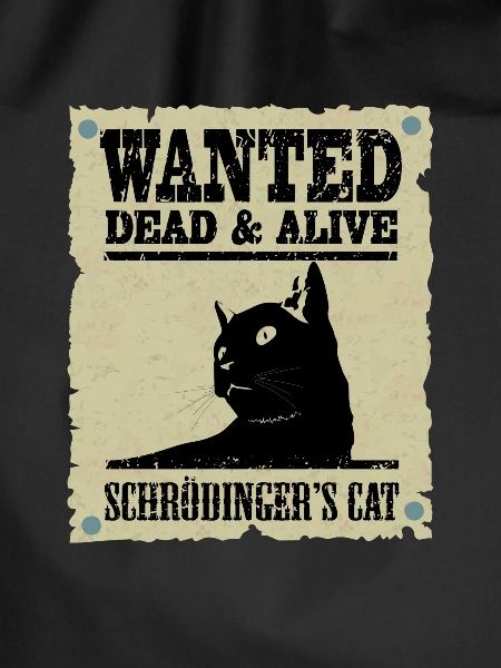 Schrödinger's cat wanted.