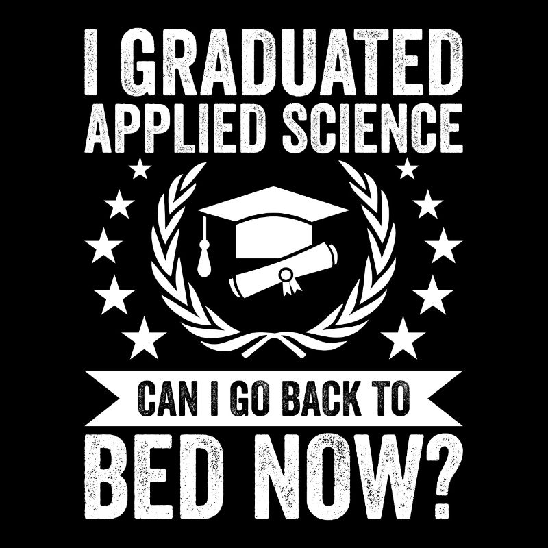 Je suis diplômé en sciences appliquées