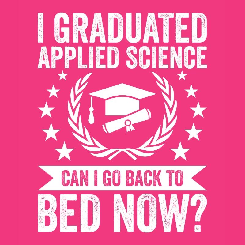 I graduated in Applied Science