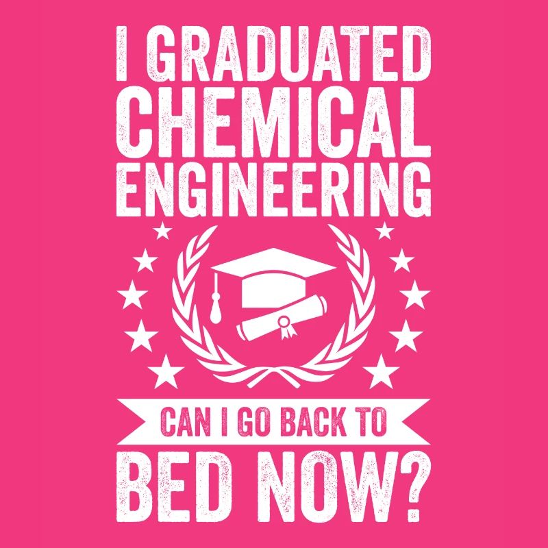 I studied chemical engineering