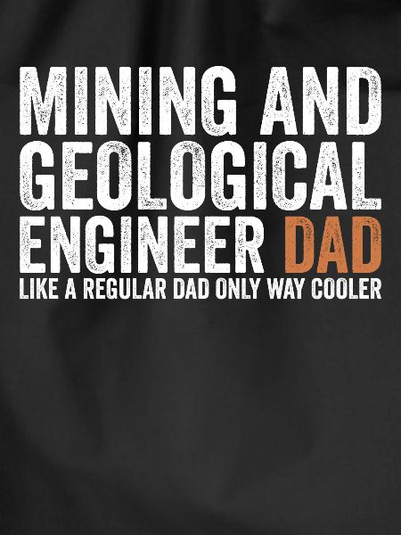 Father - Geological mining engineer