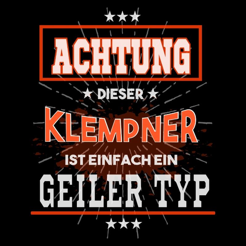 Klempner, einfach nur ein geiler Typ