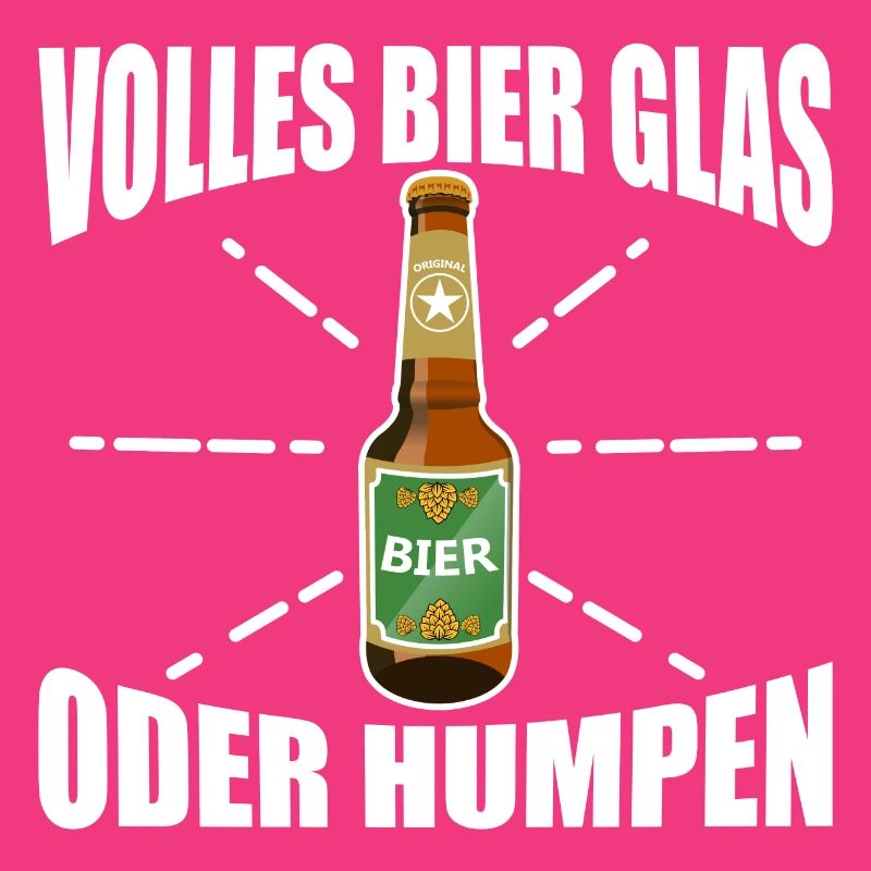 VOLLES BIER GLAS ODER HUMPEN