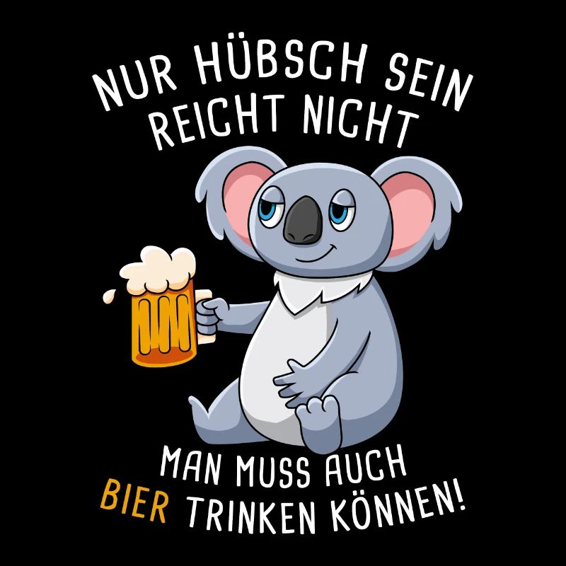 Nur Hübsch Sein Reicht Nicht Biertrinker