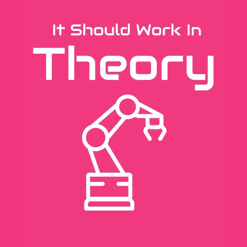 Work In Theory Robot Robotics Engineer