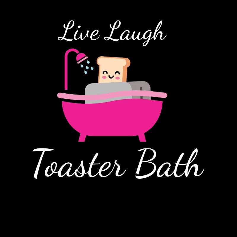 Live Laugh Toaster Bath Toast Toaster