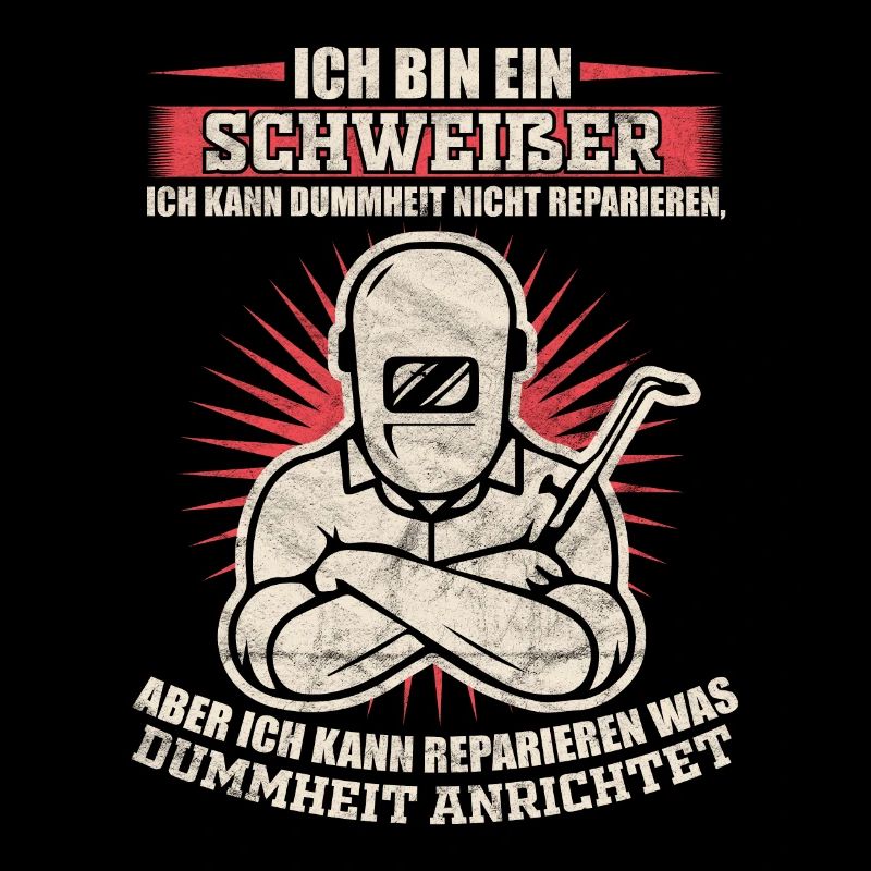 Schweißer Sprüche