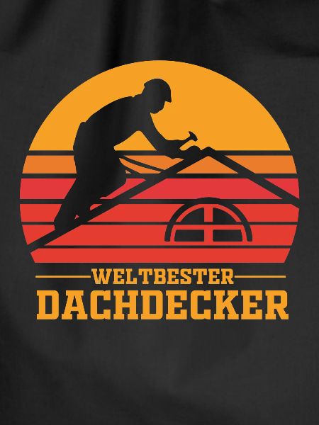 Dachdecker Dachdecker Dachdecker