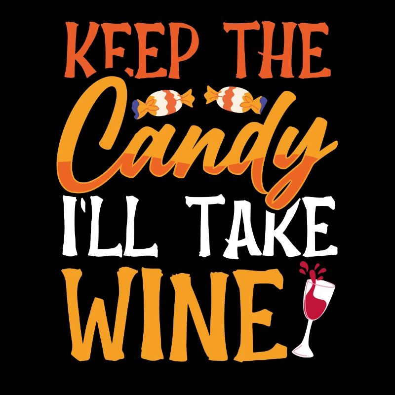 Keep the sweets. I take wine