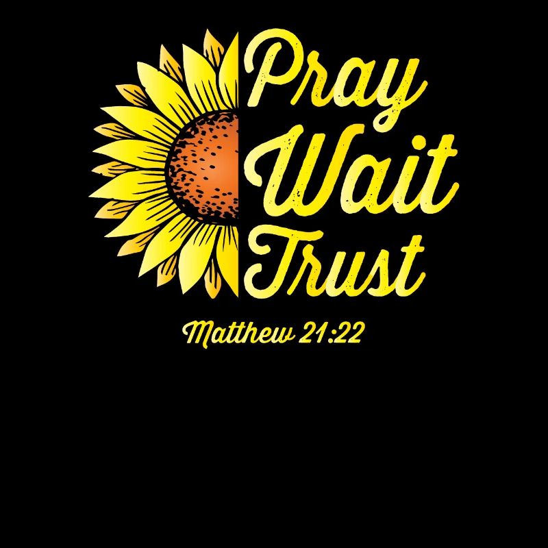 Praying, waiting, trusting, Bible verses, Christians