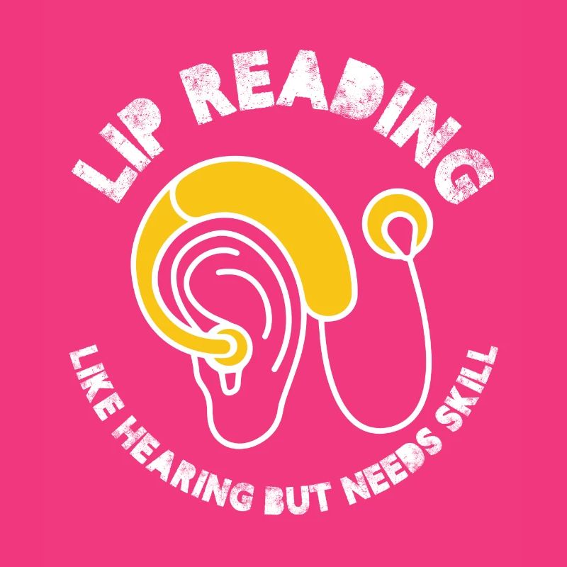 lip reading like hearing but needs skill Design