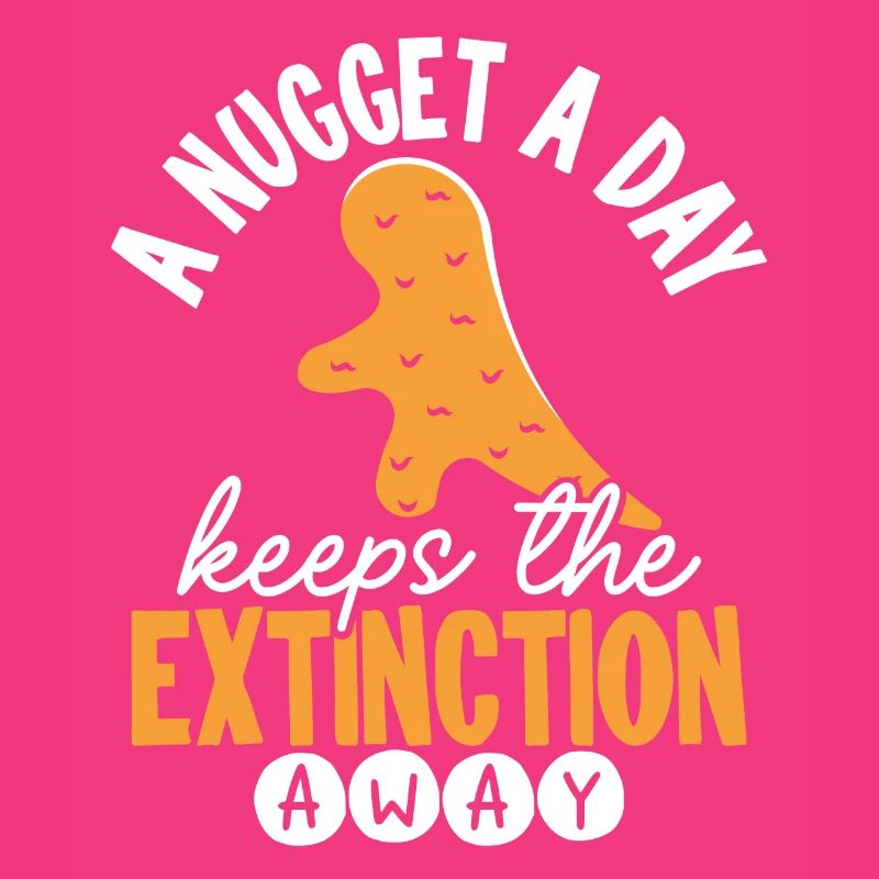 One Nugget a Day Keeps Extinction
