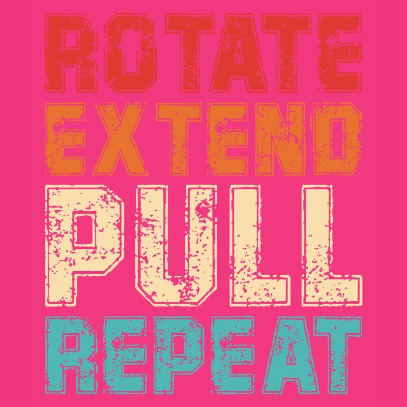 Rotate Extend Pull Repeat