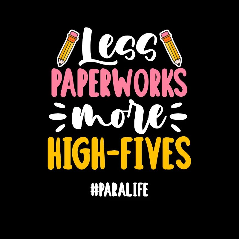 Moins de paperasse Plus de high-fives