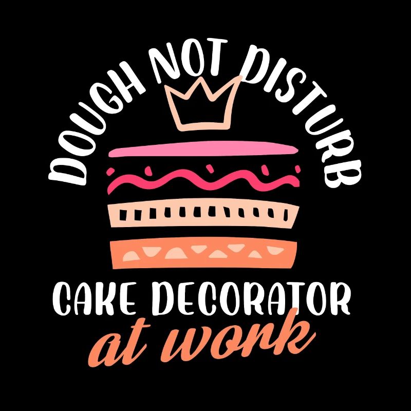 Dough Not Disturb Cake Decorator At Work Cake