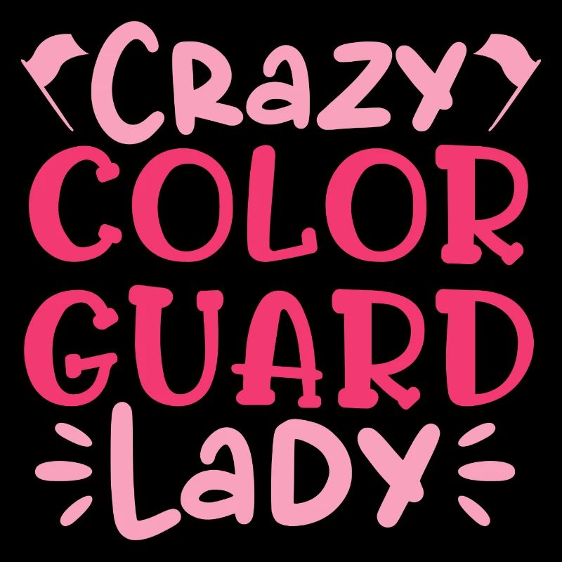 crazy color guard lady Design for a dancer