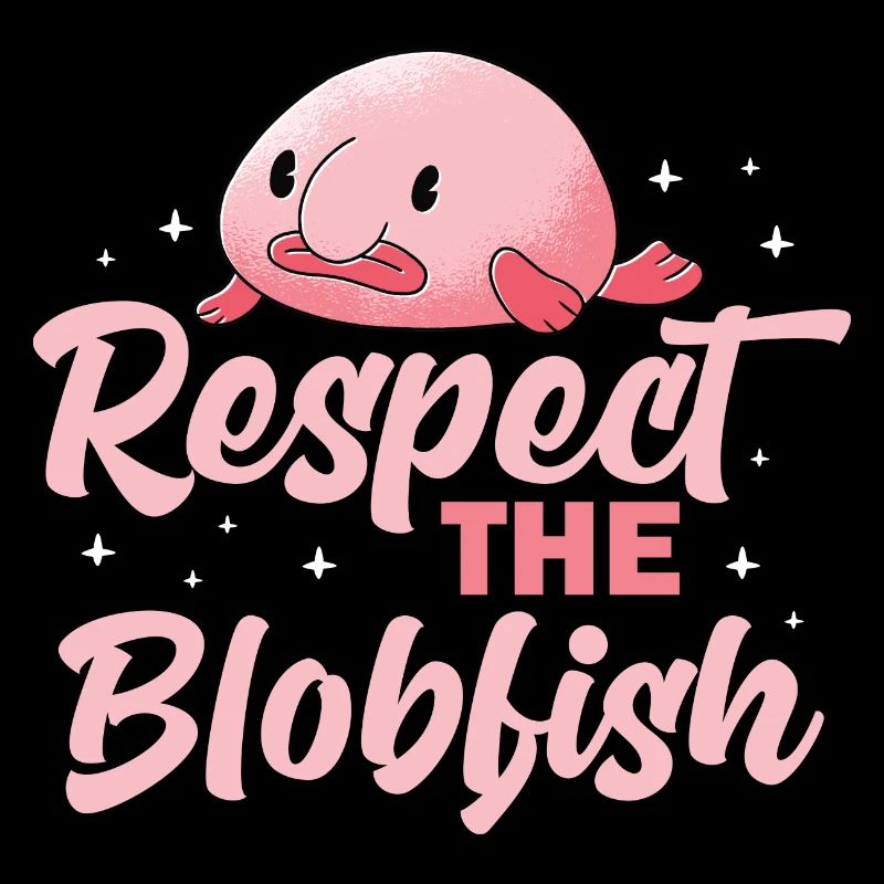 respecter le blobfish Design pour un amoureux du blobfish
