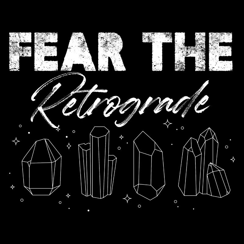 Fear The Retrograde Planetary Astrological Motion