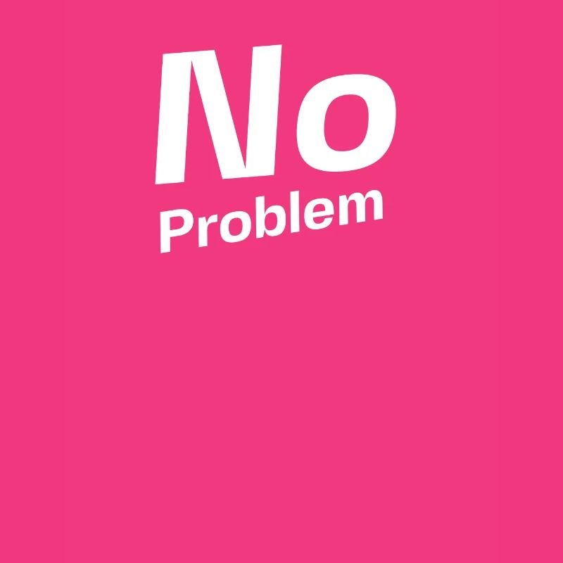 No Problem