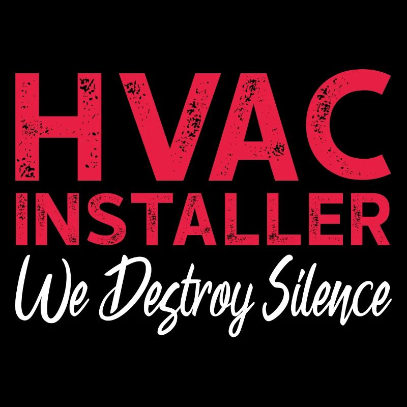 hvac installer we destroy silence Design