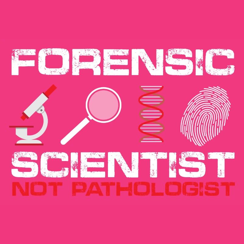 Forensic Scientist, Not Pathologist | Forensic