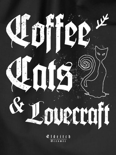 Coffee, Cats & Lovecraft