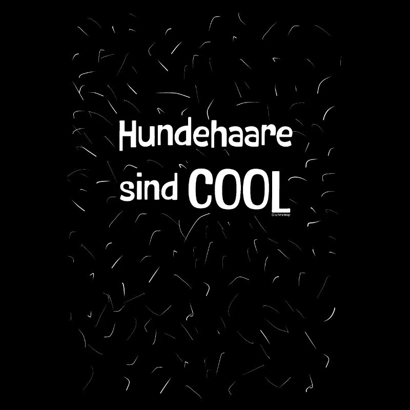 Hundehaare sind COOL