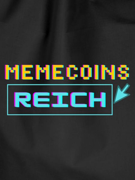memecoins -> reich