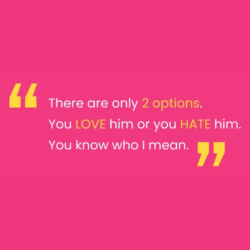 Liebe ihn oder hasse ihn