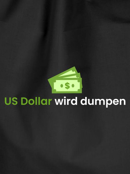 US Dollar wird dumpen