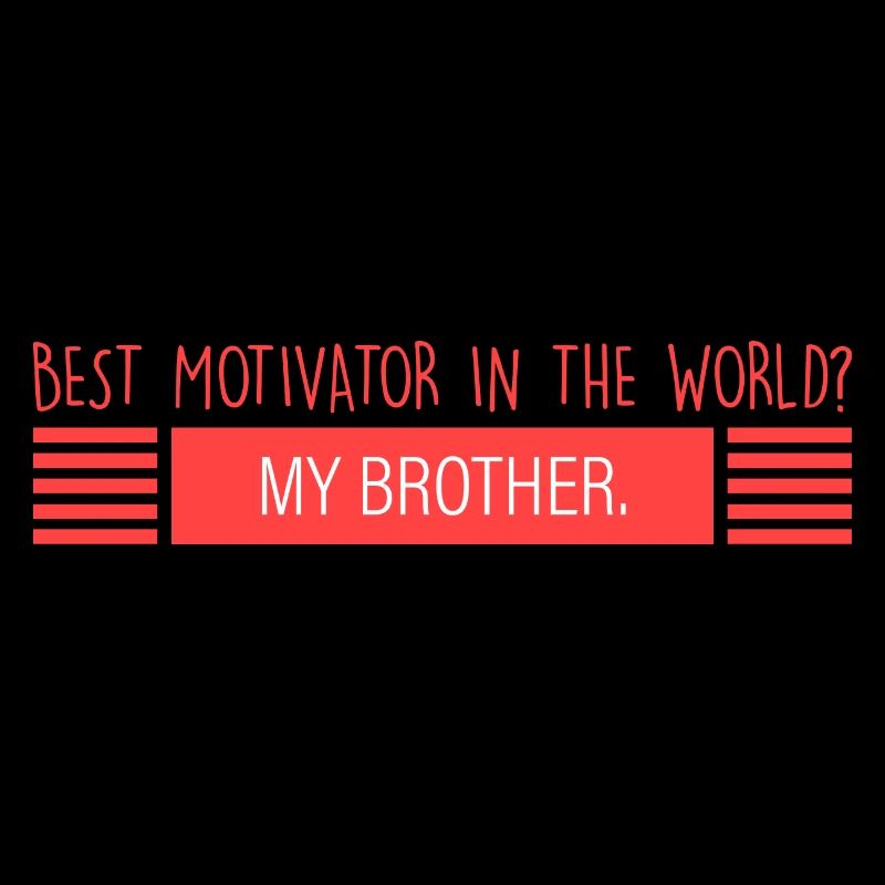 Bruder: bester Motivator