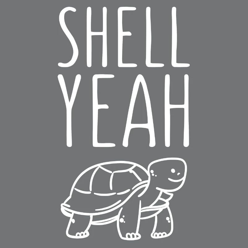 Shell yes turtle