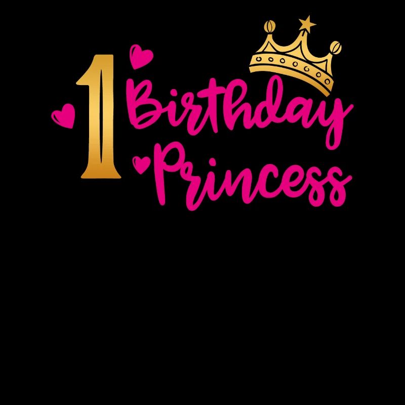 Birthday Princess 1. Geburtstag Mädchen Geschenk
