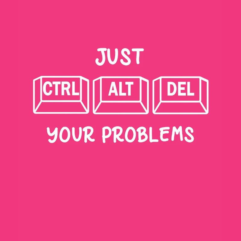 Just CTRL, ALT, DEL your problems Strg, Alt, Entf
