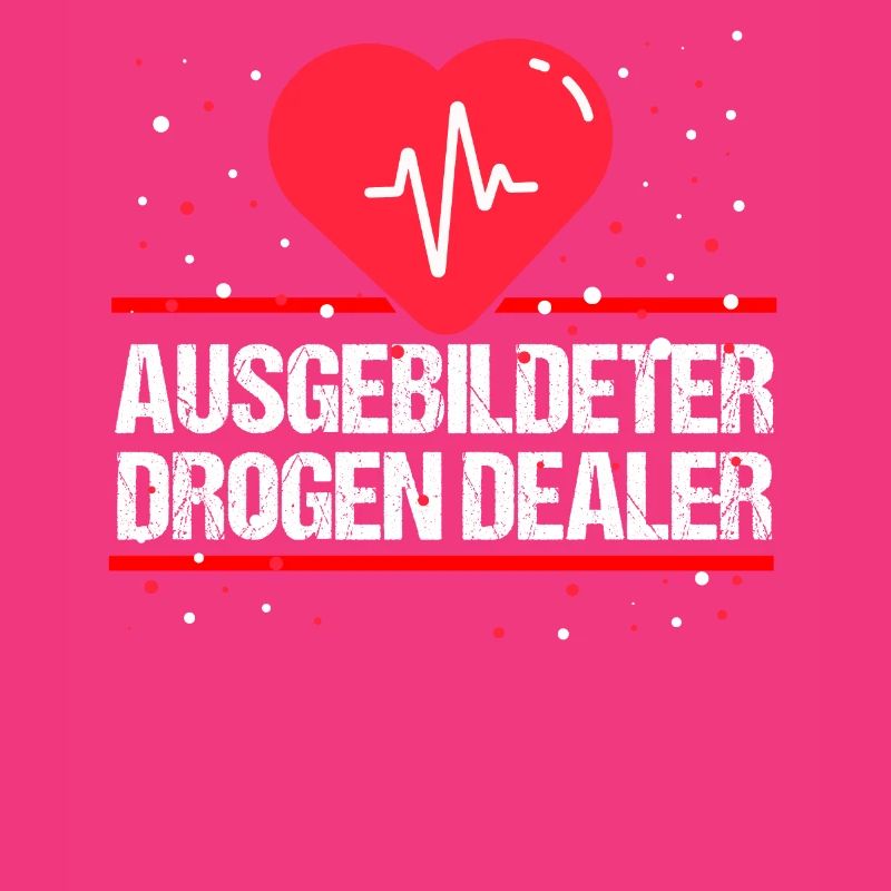 Krankenschwester oder Drogen Dealer - Geschenk