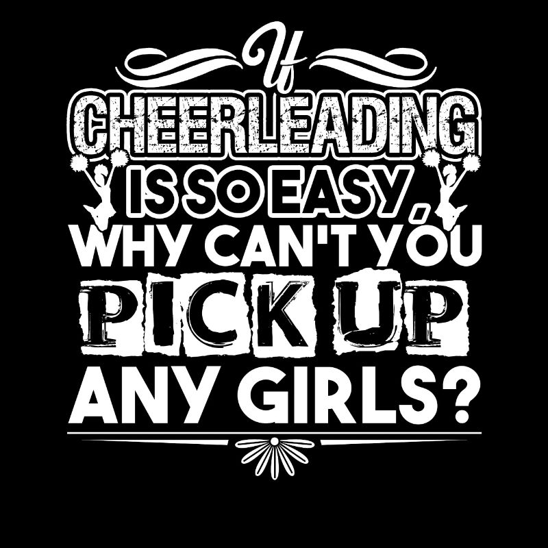 Cheerleading If Cheerleading Is Easy