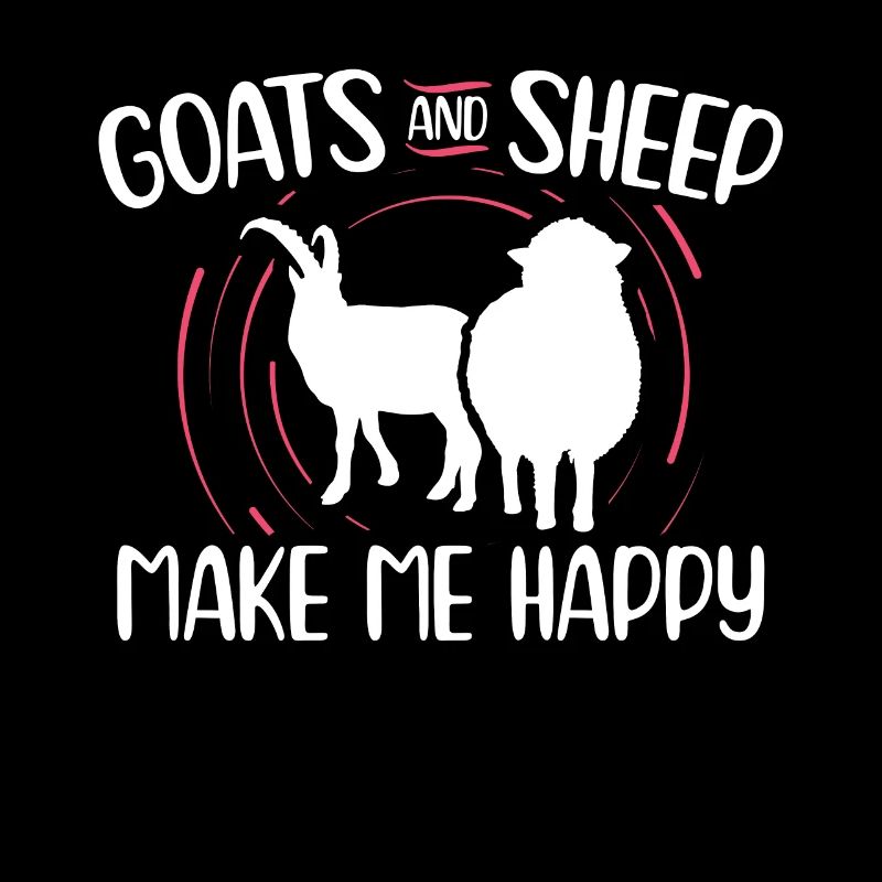 Goats and sheep make me happy - Farmer
